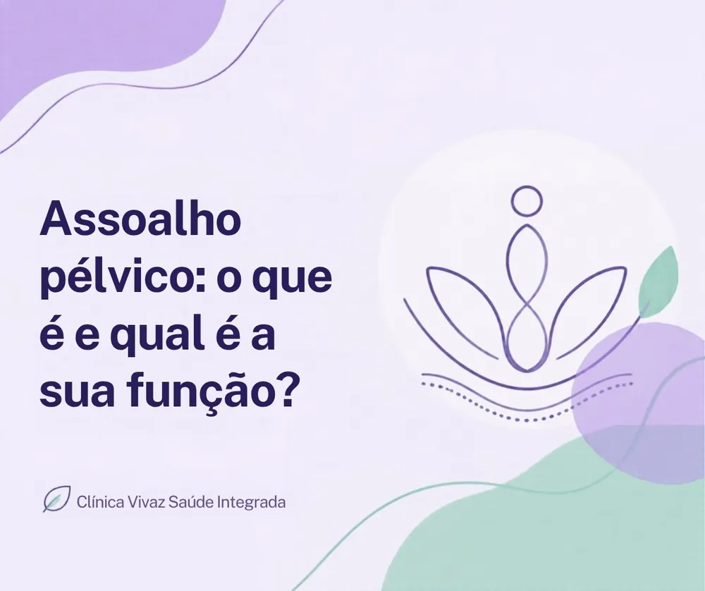 Capa do artigo: Assoalho pélvico: o que é e qual é a sua função?
